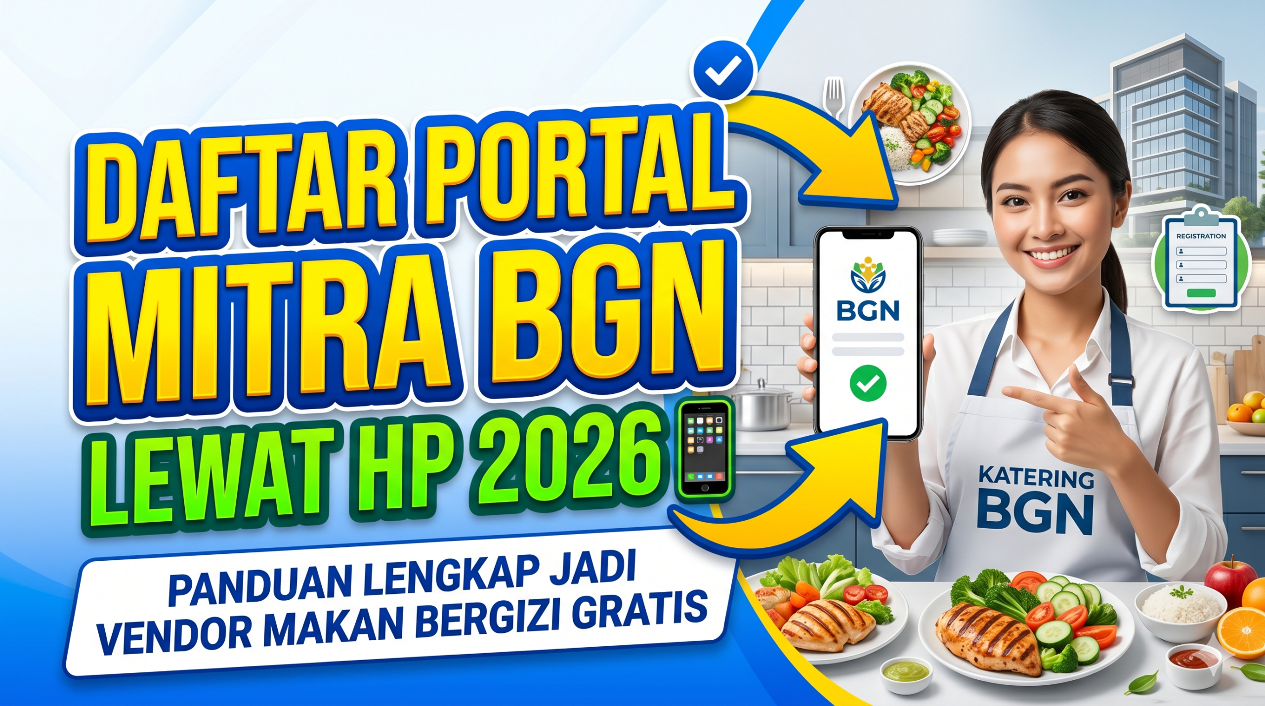 Cara Daftar Portal Mitra BGN Lewat HP 2026: Panduan Lengkap Jadi Vendor Makan Bergizi Gratis