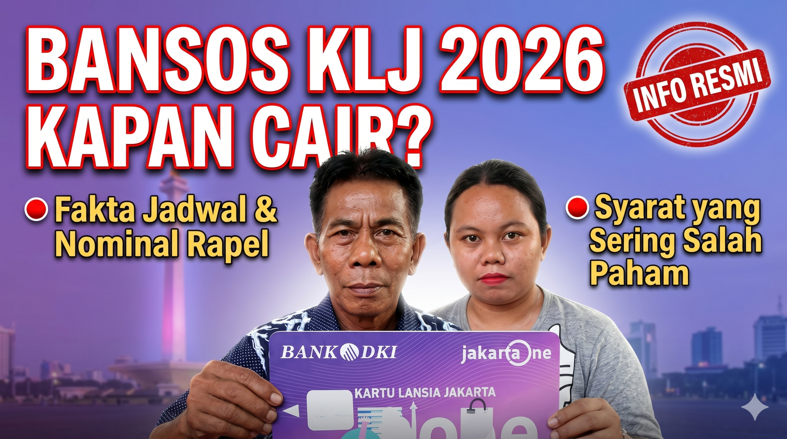 Kapan Bansos KLJ 2026 Cair? Fakta Jadwal, Nominal Rapel, dan Syarat yang Sering Salah Dipahami