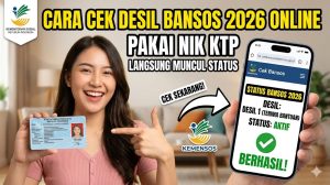 Cara Cek Desil Bansos 2026 Online Pakai NIK KTP, Langsung Muncul Statusnya