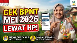 Cara Cek Penerima BPNT Mei 2026 Lewat HP: Jadwal Cair Tahap 2 dan Nominal Terbaru