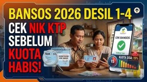 Daftar Bansos 2026 untuk Desil 1-4: Cek NIK KTP Sebelum Kuota Habis