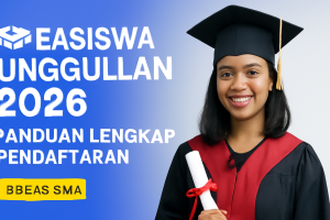 Beasiswa Unggulan 2026: Panduan Lengkap Pendaftaran