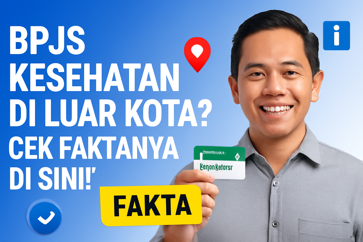 BPJS Kesehatan di Luar Kota? Cek Faktanya di Sini!