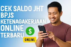Cek Saldo JHT BPJS Ketenagakerjaan Online Terbaru
