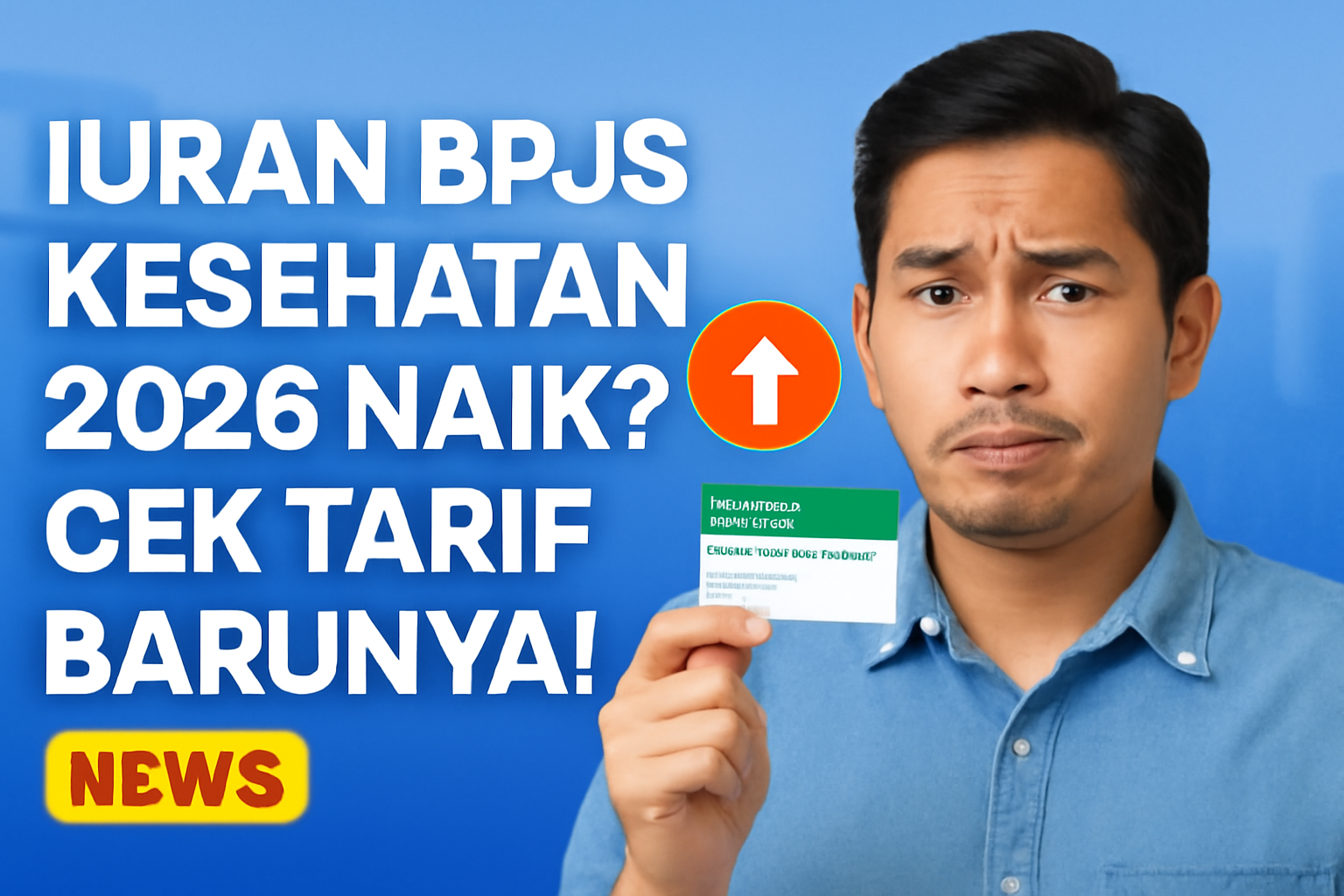 Iuran BPJS Kesehatan 2026 Naik? Cek Tarif Barunya!