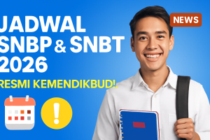 Jadwal SNBP & SNBT 2026: Resmi Kemendikbud!