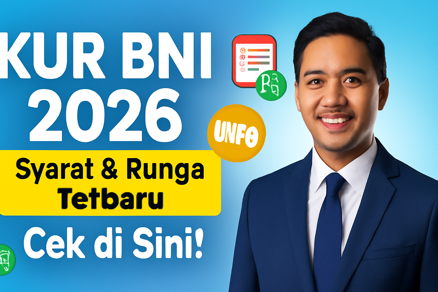 KUR BNI 2026: Syarat & Bunga Terbaru, Cek di Sini!
