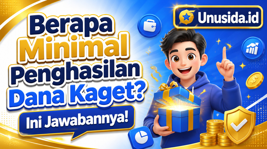 Berapa Minimal Penghasilan Dana Kaget? Ini Jawabannya!