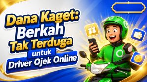 Dana Kaget: Berkah Tak Terduga untuk Driver Ojek Online