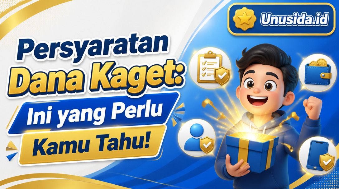 Persyaratan Dana Kaget: Ini yang Perlu Kamu Tahu!