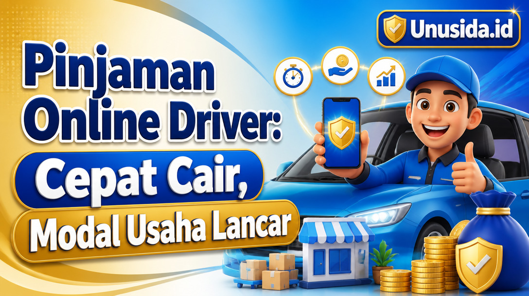 Pinjaman Online Driver: Cepat Cair, Modal Usaha Lancar